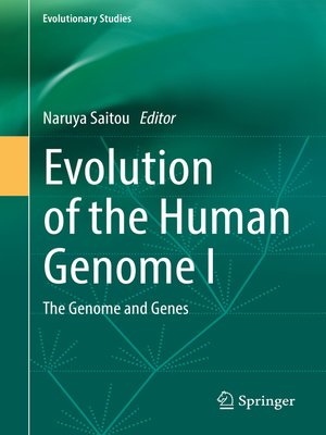 cover image of Evolution of the Human Genome I